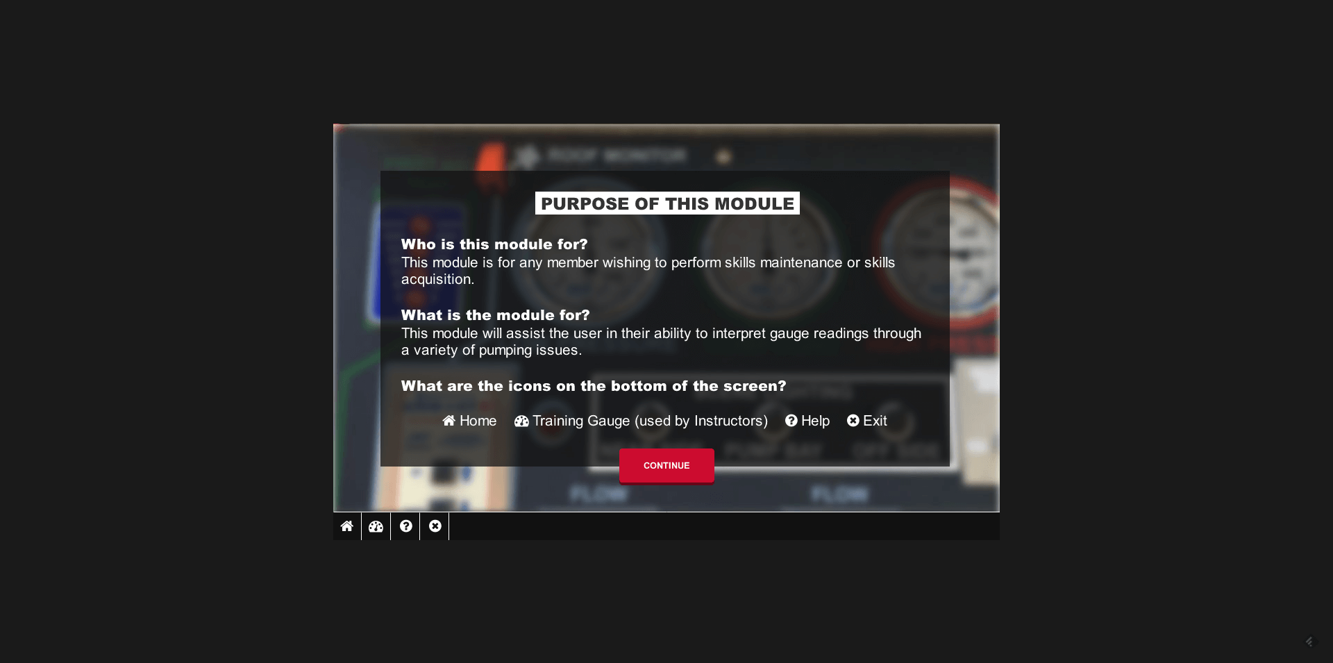 A training module screen titled "PURPOSE OF THIS MODULE" explains its aims and target users. At the bottom, icons are labelled: Home, Training Gauge, Help, and Exit. A red "Continue" button is centred below the text.